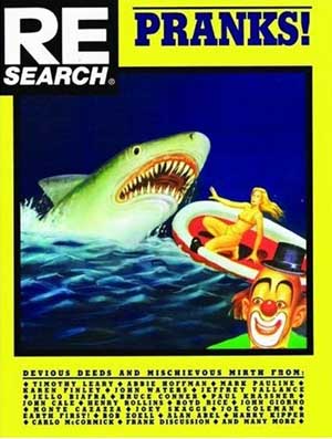 RE/SEARCH # 11 "PRANKS"